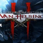  DLC  Van Helsing II