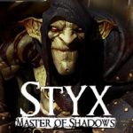 Styx: Master Of Shadows   